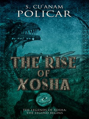 cover image of The Rise of Xosha